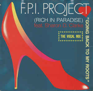 FPI PROJECT - Rich In Paradise (Radio Version)