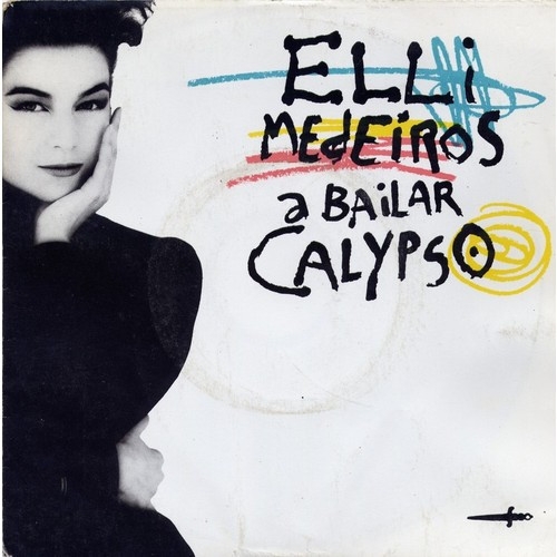 ELLI MEDEIROS - A Bailar Calypso