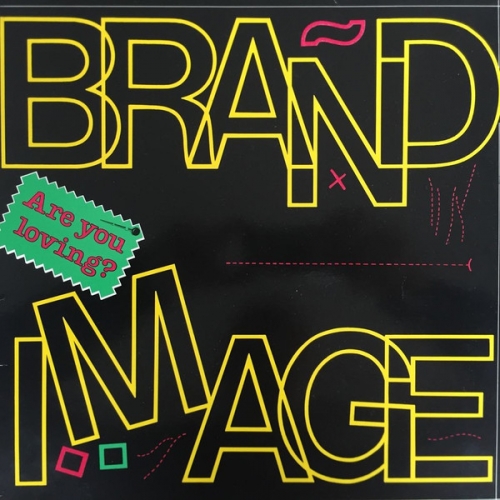 BRAND IMAGE - Are You Loving