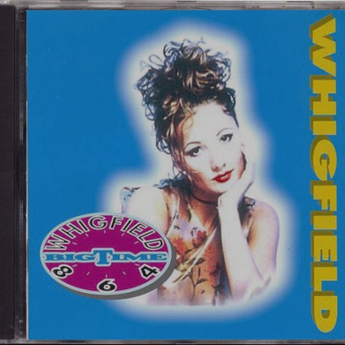 WHIGFIELD - Big Time