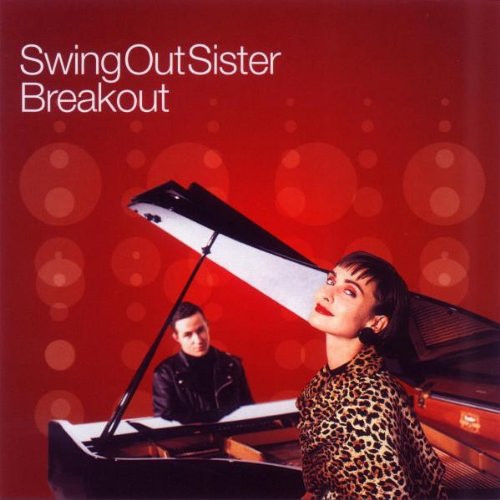 SWING OUT SISTER - Breakout