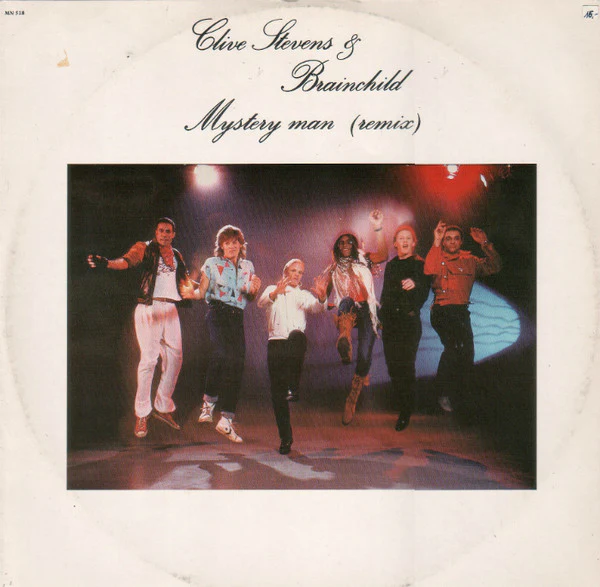 CLIVE STEVENS & THE BRAINCHILD - Mistery Man (1984)