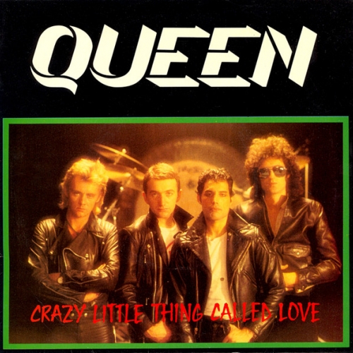 QUEEN - Crazy Little Thing Called Love