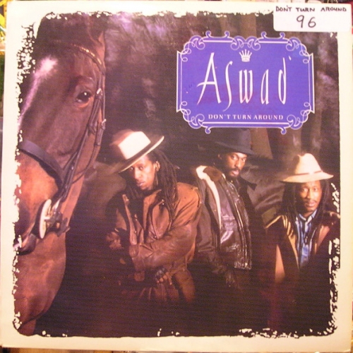 ASWAD - DONT TURN AROUND