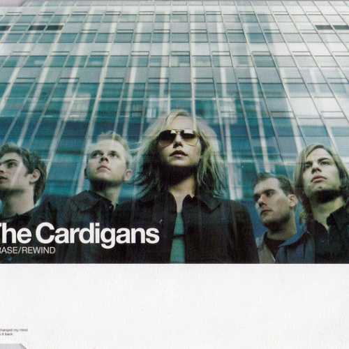 THE CARDIGANS - Erase Rewind