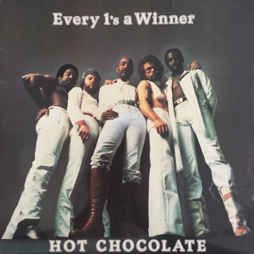 HOT CHOCOLATE - Every 1\'s a Winner