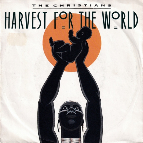 THE CHRISTIANS - HARVEST FOR THE WORLD