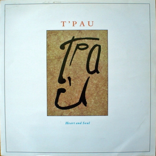 T\'PAU - Heart And Soul