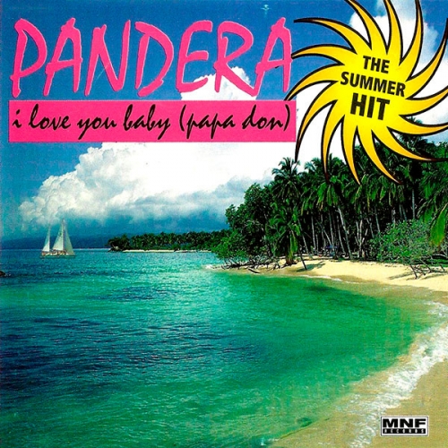 PANDERA - I Love You Baby