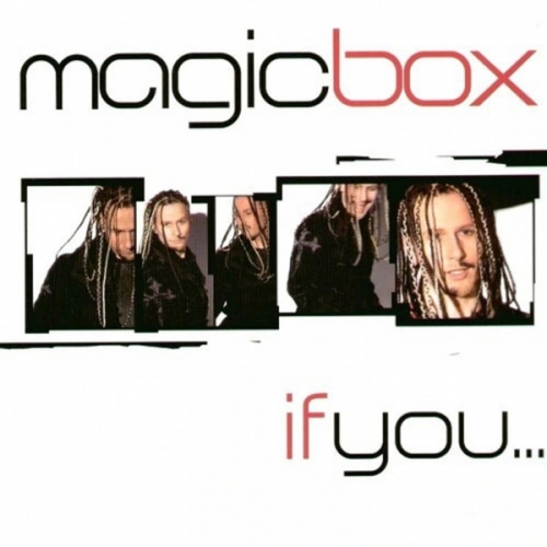 MAGIC BOX - If You