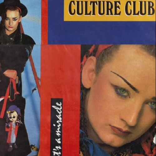 CULTURE CLUB - It\'s A Miracle