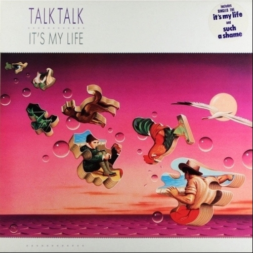 TALK TALK - It\'s My Life