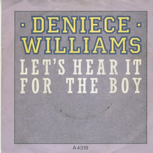 DENIECE WILLIAMS - Let\'s Hear It ForThe Boy