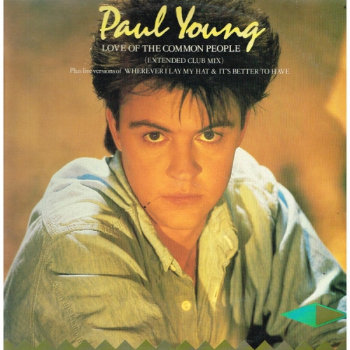 PAUL YOUNG - LOVE OF THE COMMON PEOPLE