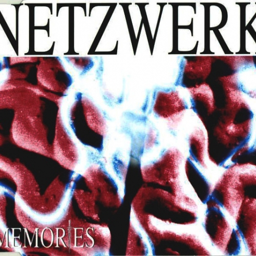 NETZWERK - Memories