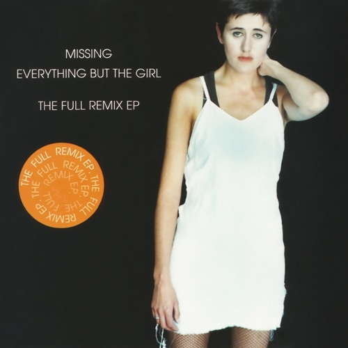 EVERYTHING BUT THE GIRLS - Missing