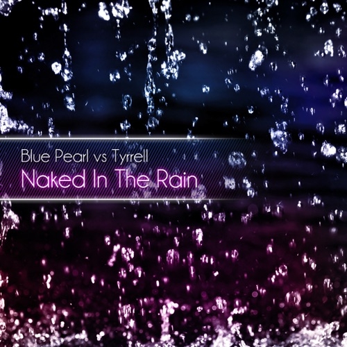 BLUE PEARL - Naked in the Rain (Original 12  Extended Mix)