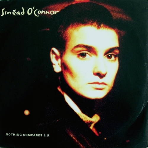 SINEAD O\'CONNOR - Nothing Compares 2 U