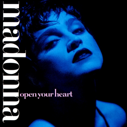 MADONNA - Open Your Heart