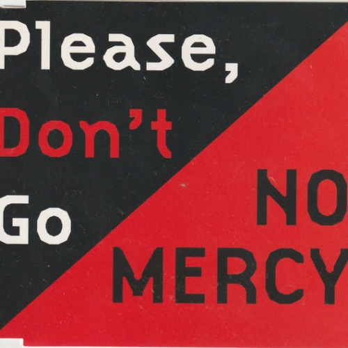 NO MERCY - Please don\'t go