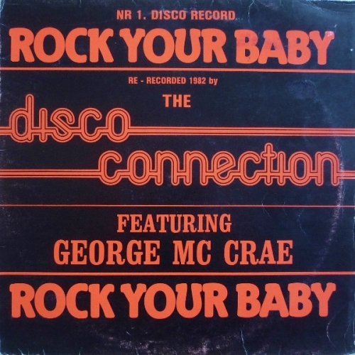 DISCO CONNECTION - Rock Your Baby