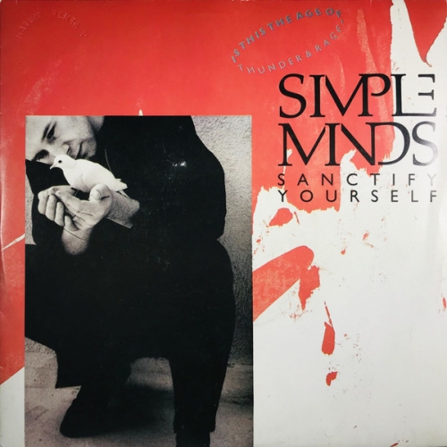 SIMPLE MINDS - Sanctify Yourself