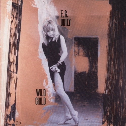 E. G. DAILY - Say It, Say It (Extended Version)