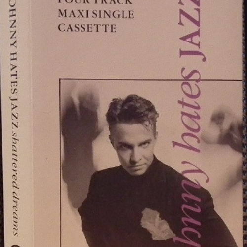 JOHNNY HATES JAZZ - Shattered Dreams