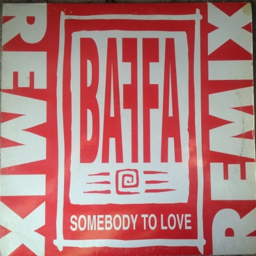 BAFFA - Somebody To Love