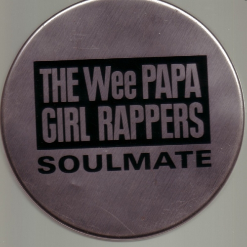 WEE PAPA GIRL RAPPERS - Soulmate