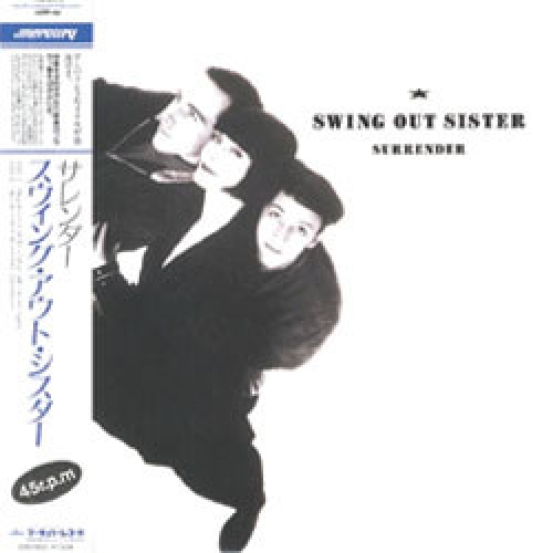 SWING OUT SISTER - Surrender