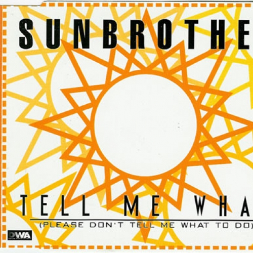 SUNBROTHER - Tell me What