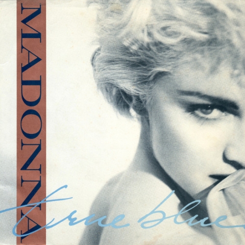 MADONNA - TRUE BLUE