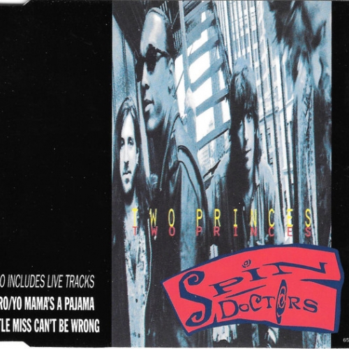 SPIN DOCTORS - Two Princes