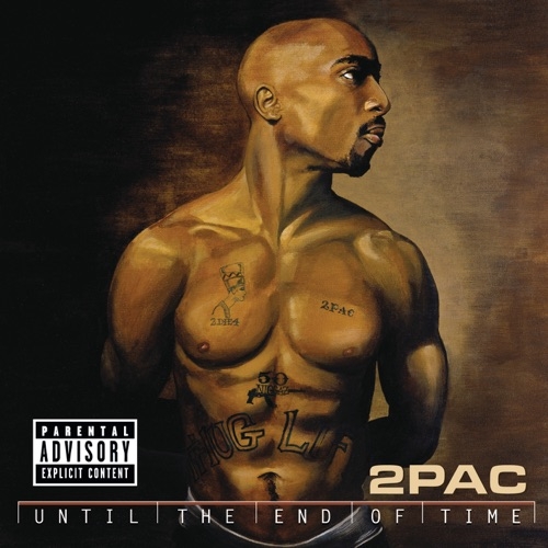 2 PAC - Until the end.of Time. 2001