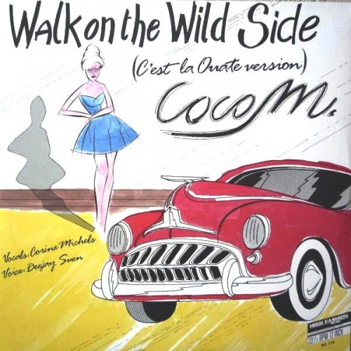 COCO M - Walk On The Wild Side