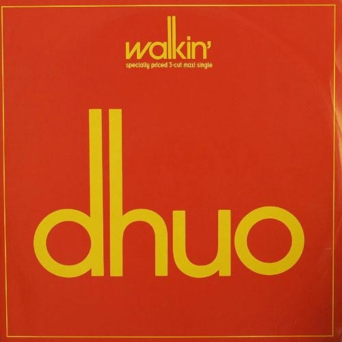 DHUO - Walkin\'