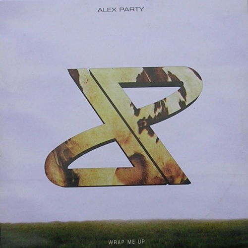 ALEX PARTY - Wrap Me Up