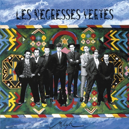 LES NEGRESSES VERTES - Zobi La Mouche